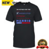 Kamala Harris 2024 I’m Voting For The Prosecutor Vote Blue T-Shirt