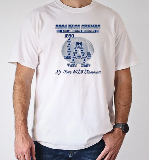 2024 Nlcs For Los Angeles Dodgers 25 Time Nlcs Champions T-Shirt