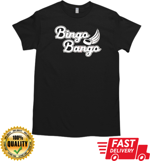 Bingo bango T-Shirt