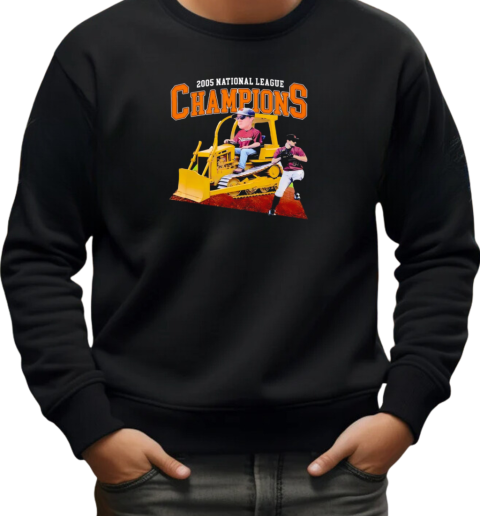 Bulldozer 2005 national league champions T-Shirt Unisex Sweatshirt