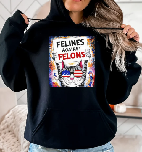 Cat felines against felons T-Shirt Unisex Hoodie