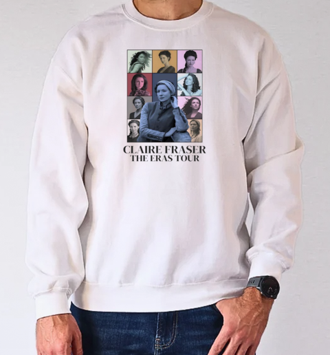 Claire Fraser the eras tour T-Shirt Unisex Sweatshirt