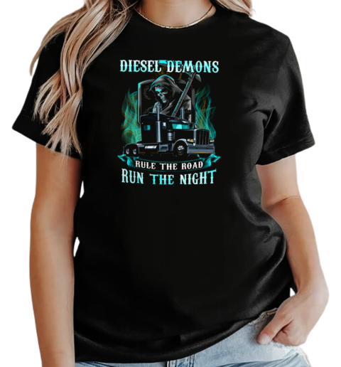 Diesel Demons Rule The Road Run The Night Truker T-Shirt Classic Women's T-shirt