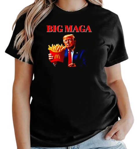 Donald Trump Mcdonald's Big Maga fries T-Shirt Classic Women's T-shirt