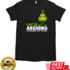 Grinch I'm Not Arguing I'm Explaining Why I'm Right T-Shirt Classic Men's T-shirt