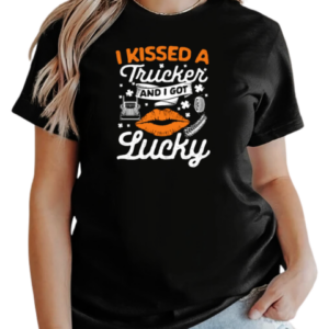 I Kissed A Trucker And I Got Lucky Patrick's Day Trucker T-Shirt Classic Women's T-shirt