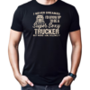 I Never Dreamed I'd Grow Up To Be A Super Sexy Trucker T-Shirt Classic Men's T-shirt