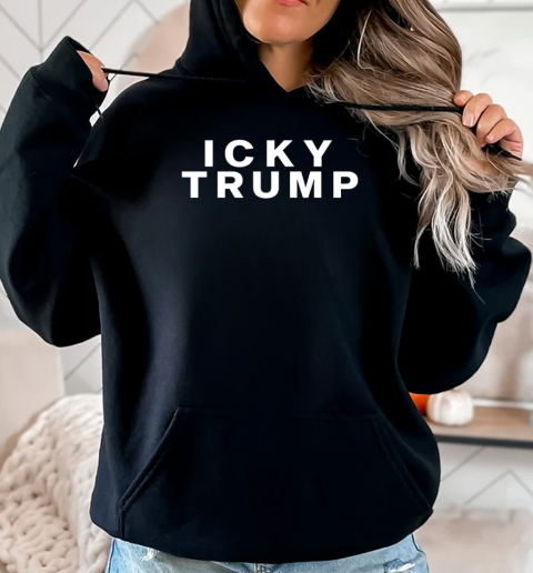 Icky Trump T-Shirt Unisex Hoodie