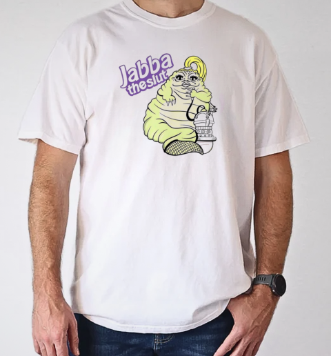 Jabba the slut cartoon T-Shirt