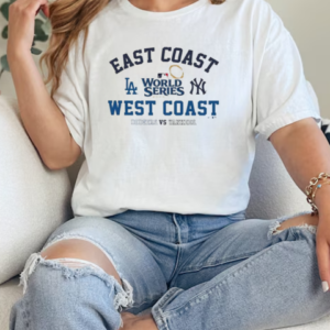 Los Angeles Dodgers vs New York Yankees East Coast West Coast World Series 2024 T-Shirt Classic Women's T-shirt