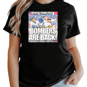 New York Yankees bombers are back T-Shirt Classic Women's T-shirt