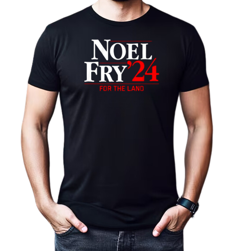 Noel Fry 24 for the land T-Shirt