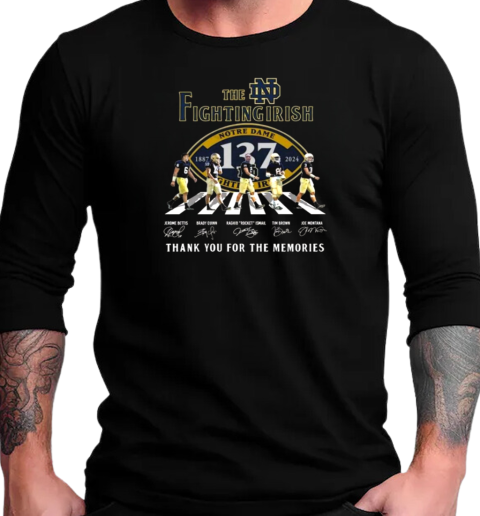 The Notre Dame Fighting Irish 1887 2024 Signature Thank You For The Memories Walking Signatures T-Shirt Long Sleeved T-shirt 