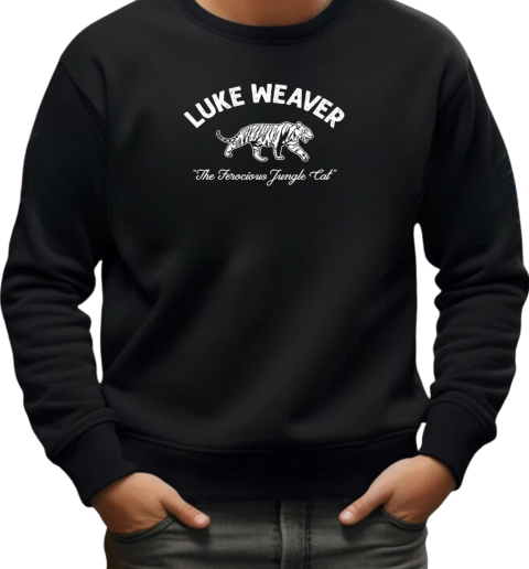 Tiger Luke Weaver The Ferocious Jungle Cats T-Shirt Unisex Sweatshirt