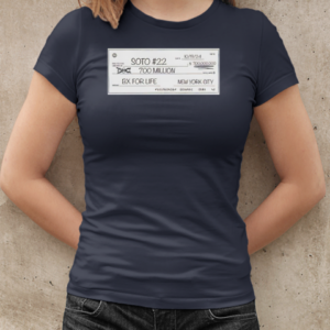 Whatever he wants Soto #22 700 million T-Shirt Classic Women's T-shirt