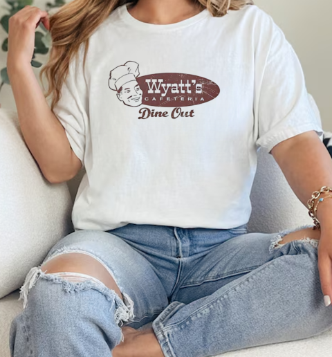 Wyatt's cafeteria dine out T-Shirt Classic Women's T-shirt