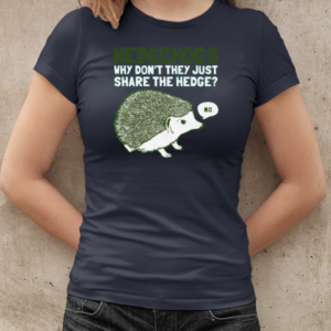 Hedgehogs Can't Share  Classic Women's T-shirt