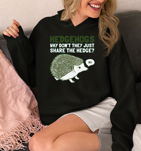 Hedgehogs Can't Share  Unisex Hoodie