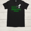 I Just Want To Bake Stuff And Watch Christmas Movies  Classic Men's T-shirt