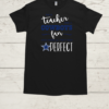 I'm A Teacher And A Cowboys Fan Which Means I'm Pretty Much Perfect  Classic Men's T-shirt