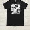 Lab Science  Classic Men's T-shirt