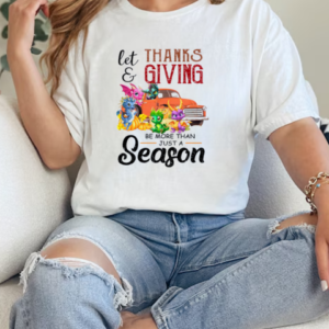 Let Thanksgiving Be More Than Just A Season Toothless Dragon  Classic Women's T-shirt