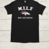 M.I.L.F Man I Love Football Denver Broncos  Classic Men's T-shirt