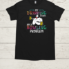 My Drinking Team Has A Bowling Problem  Classic Men's T-shirt