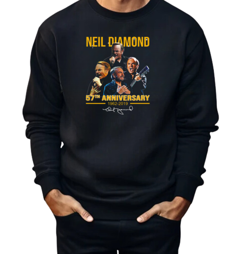 Neil Diamond 57th Anniversary 1962 2019 Signature  Unisex Sweatshirt