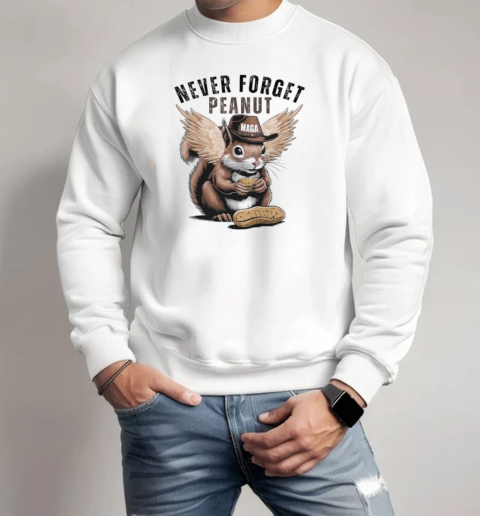 Peanut Squirrel Never Forget Peanut 2024  Unisex Sweatshirt