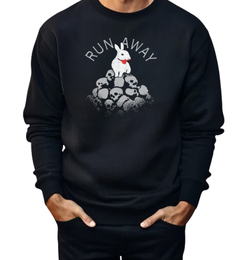 Run Away  Unisex Sweatshirt