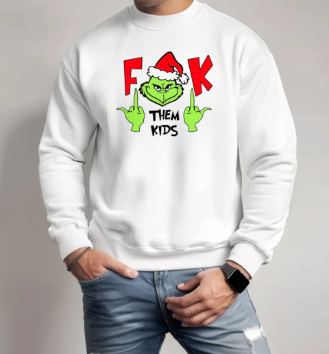 Santa Grinch fuck them kids Christmas 2024  Unisex Sweatshirt