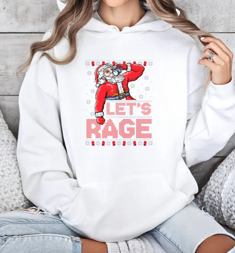 Santa Let's Rage Ugly Christmas 2024  Unisex Hoodie