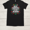 Silly Santa Christmas Is For Jesus Christian Religious  Classic Men's T-shirt