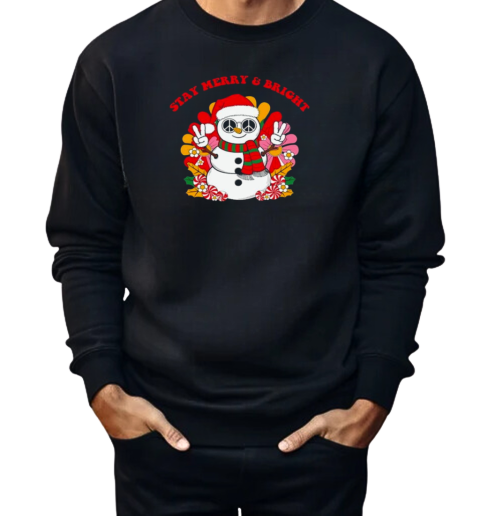 Stay Merry  Unisex Sweatshirt