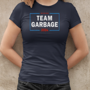 Team Garbage For Trump 2024  Classic Women's T-shirt