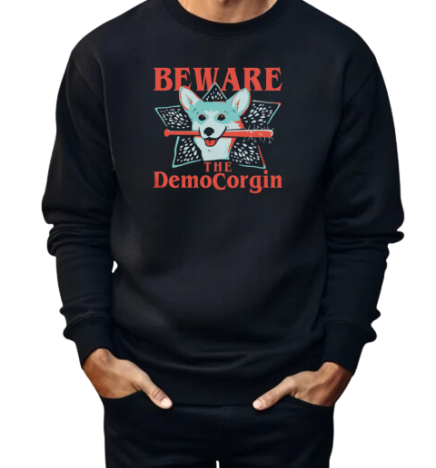 The DemoCorgin  Unisex Sweatshirt