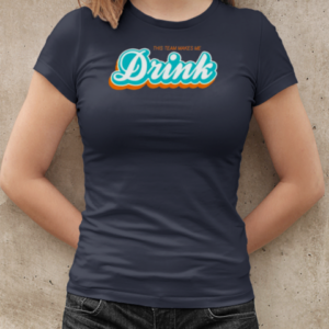 This Team Make Me Drink Miami Football  Classic Women's T-shirt