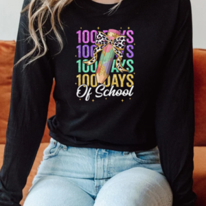 100 Days Of School Teacher 100th Day Of School Girls T-Shirt Long Sleeved T-shirt 