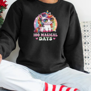 100th Day Of School Unicorn 100 Magical Days Kids Girls T-Shirt Unisex Sweatshirt