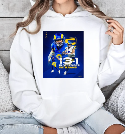 13 1 In December With Rams Matthew Stafford #9 Signature Los Angeles Rams  Unisex Hoodie