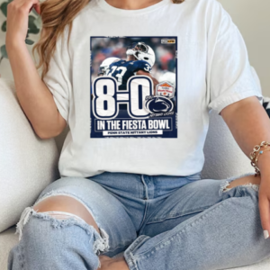 8 0 PSU Penn State Nittany Lions In The Fiesta Bowl Penn State Nittany Lions  Classic Women's T-shirt