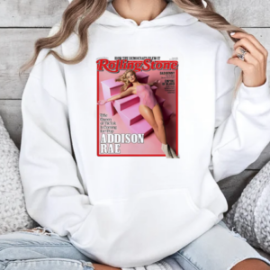Addison Rae Stuns For Rolling Stone Magazine February 2025 T-Shirt Unisex Hoodie