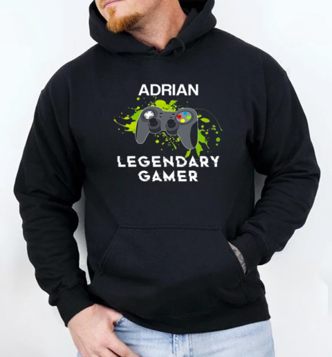 Adrian Name Gift Personalized Legendary Gamer T-Shirt Unisex Hoodie