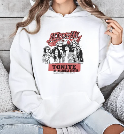 Aerosmith Tonite At Assembly Center Plus Special Guest T-Shirt Unisex Hoodie