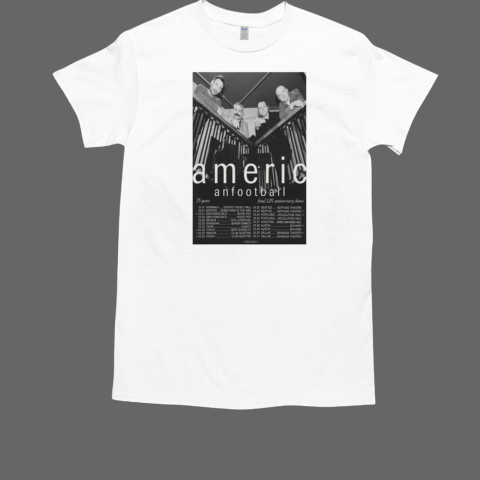 Americ Anfootball 25 Years Final LP1 Anniversary Shows 2025 T-Shirt