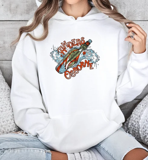 Anders Osborne Message In A Bottle T-Shirt Unisex Hoodie