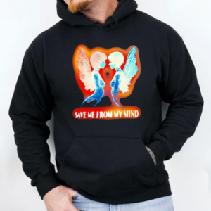 Angel save me from my mind T-Shirt Unisex Hoodie