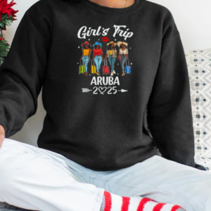 Aruba Girls Trip 2025 Birthday Squad Women Vacation T-Shirt Unisex Sweatshirt