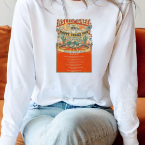 Asleep At The Wheel Until We Meet Again Happy Trails Tour 2025 T-Shirt Long Sleeved T-shirt 